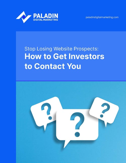 Stop Losing Website Prospects - How to Get Investors to Contact You | Cover Image