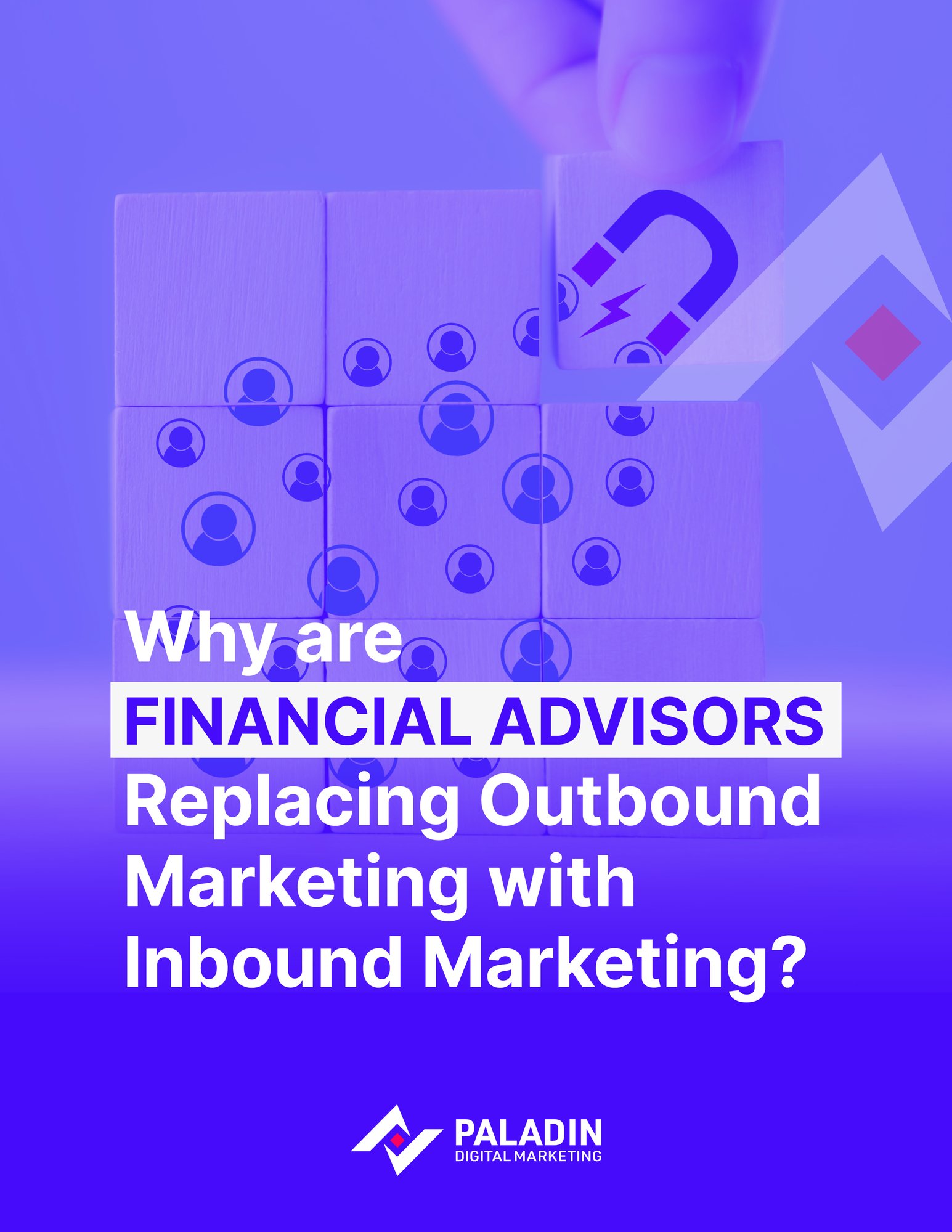 Why are FA Replacing Outbound Marketing with Inbound Marketing_